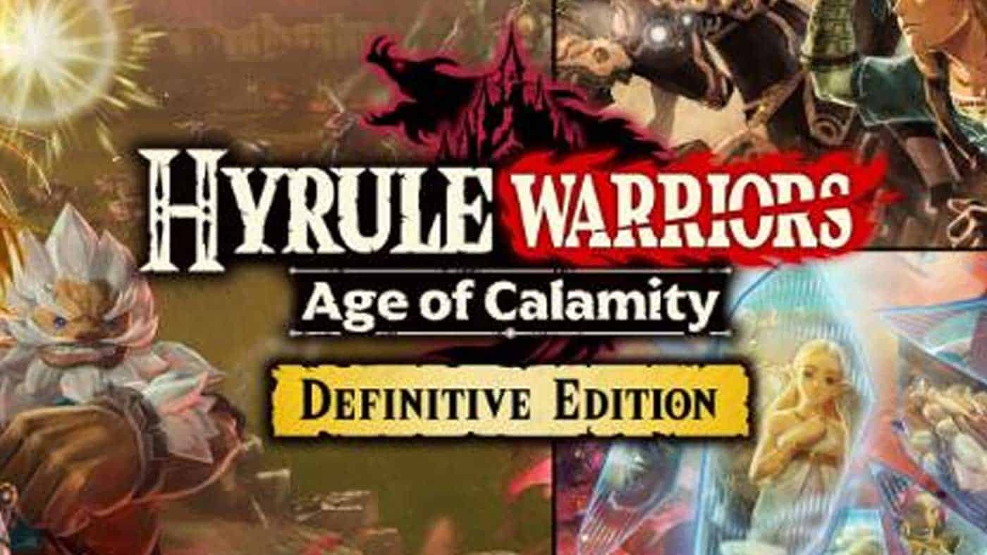 Hyrule Warriors: Age of Calamity – Definitive Edition Is Coming to Switch 2