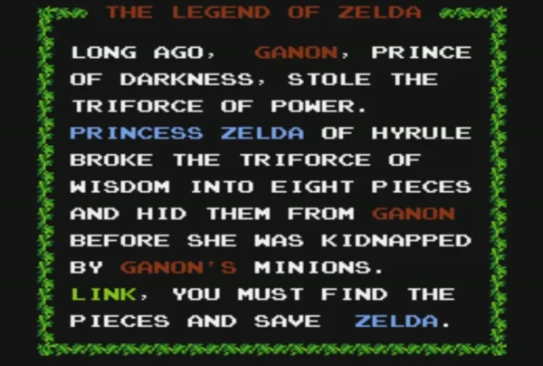 The opening text describing Ganon's theft of the Triforce of Power and Zelda's hidden pieces The opening text describing Ganon's theft of the Triforce of Power and Zelda's hidden pieces