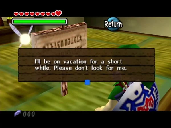 A wooden sign in the Swordsman's School says the swordsman will be on vacation for a short while A wooden sign in the Swordsman's School says the swordsman will be on vacation for a short while