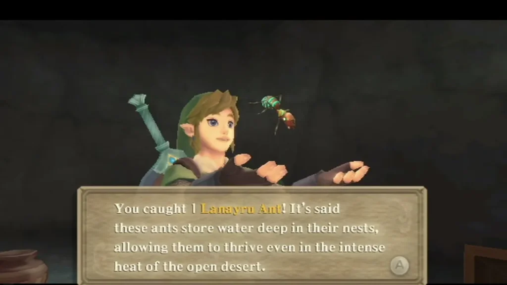 Link holds out his hands while a caught Lanayru Ant hovers in the air, under a full catch message. Link holds out his hands while a caught Lanayru Ant hovers in the air, under a full catch message.