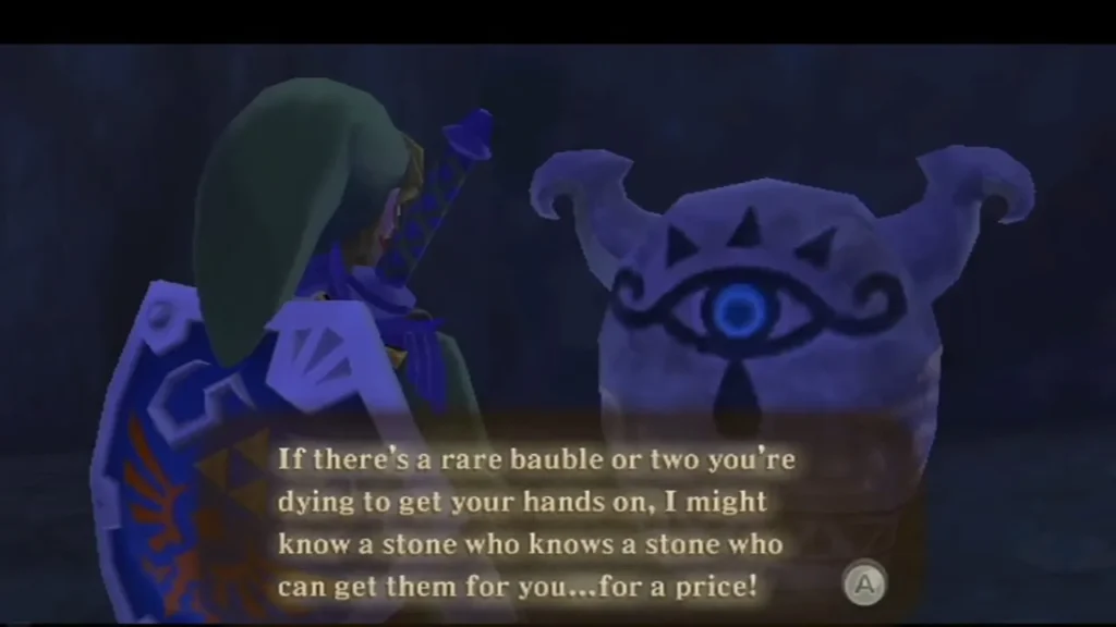The stone merchant in Skyloft's Waterfall Cave tells Link he knows a stone who can get him rare treasure for a price The stone merchant in Skyloft's Waterfall Cave tells Link he knows a stone who can get him rare treasure for a price